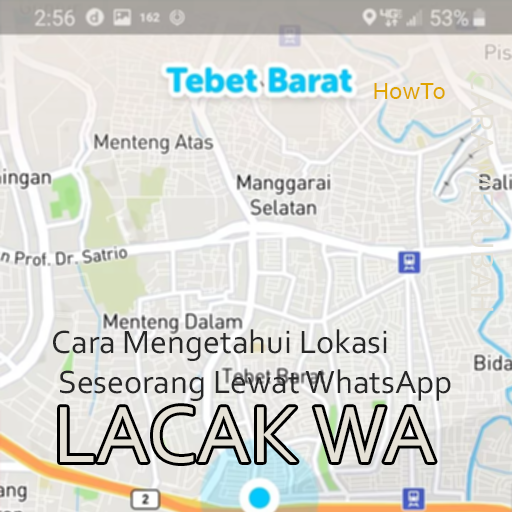 cara melacak lokasi lewat wa