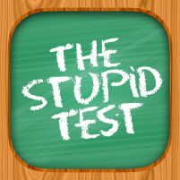 stupid test how smart are you